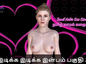 Witness 2 sizzling Tamil breezies get jiggish in Story - Idiakka Inbam and her paramour!